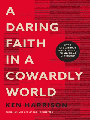 A Daring Faith in a Cowardly World - ebook